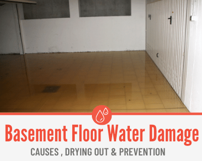 Basement Floor Water Damage -Drying out, Repairing & Causes