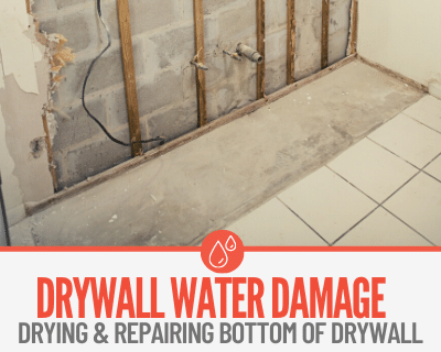 Bottom of Drywall Got Wet - How to Repair Bottom of Drywall