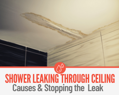 Shower Or Bathtub Leaking Through Ceiling Causes Repair - How To Fix Upstairs Bathroom Leak